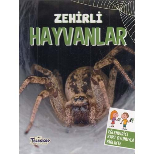 ZEHİRLİ HAYVANLAR-TELESKOP