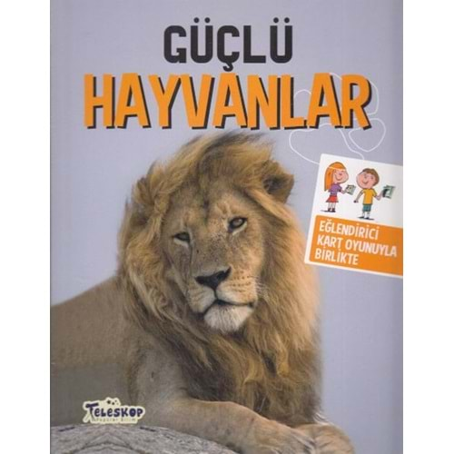 GÜÇLÜ HAYVANLAR-TELESKOP