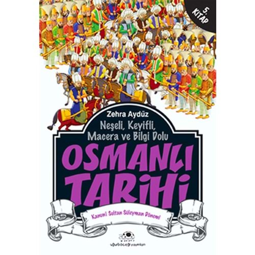 OSMANLI TARİHİ-5-ZEHRA AYGÜL-UĞURBÖCEĞİ YAYINLARI