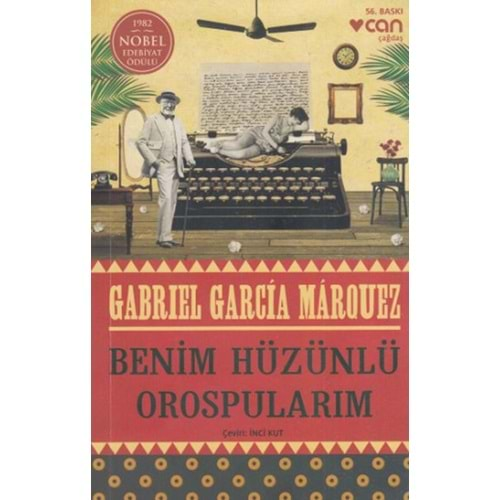 BENİM HÜZÜNLÜ OROSPULARIM-GABRİEL GARCİA MARQUEZ-CAN YAYINLARI