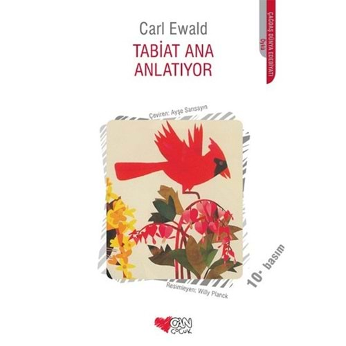 TABİAT ANA ANLATIYOR-CARL EWALD-CAN ÇOCUK YAYINLARI