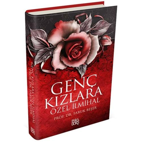 GENÇ KIZLARA ÖZEL İLMİHAL PROF.DR.FARUK BEŞER PARADOKS YAY