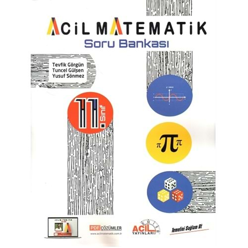 ACİL 11.SINIF ACİL MATEMATİK SORU BANKASI-2025