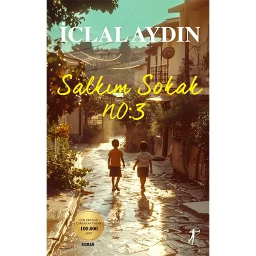 SALKIM SOKAK NO:3-İCLAL AYDIN-ARTEMİS YAYINLARI