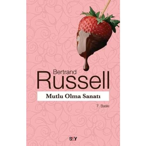 MUTLU OLMA SANATI-BERTRAND RUSSELL-SAY YAYINLARI