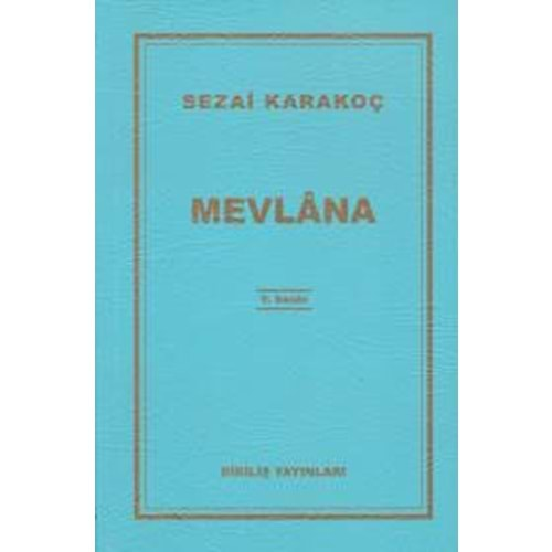 MEVLANA - SEZAİ KARAKOÇ- DİRİLİŞ