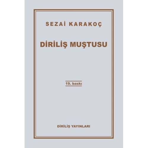 DİRİLİŞ MUŞTUSU-SEZAİ KARAKOÇ-DİRİLİŞ YAYINLARI