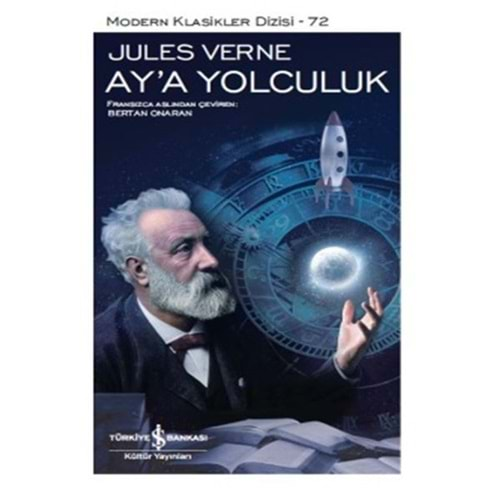 AYA YOLCULUK (SERT KAPAK)-JULES VERNE-İŞ BANKASI KÜLTÜR YAYINLARI