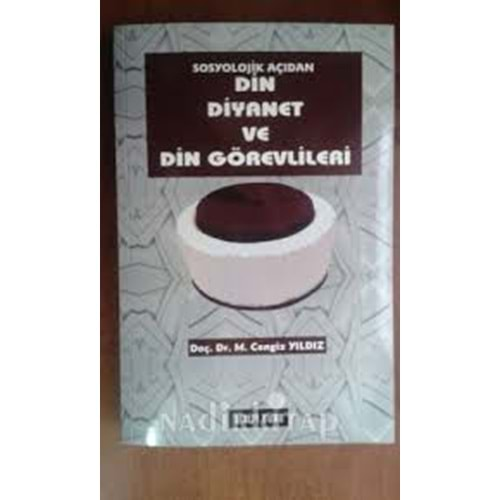 DİN DİYANET VE DİN GÖREVLİLERİ CENGİZ YILDIZ