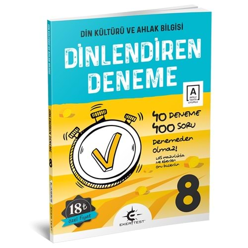 EKER TEST 8.SINIF DİNLENDİREN DENEME