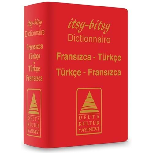 DELTA İTSY-BİTSY FRANSIZCA TÜRKÇE-TÜRKÇE FRANSIZCA MİNİ SÖZLÜK