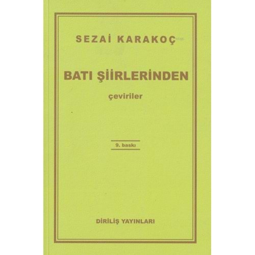 BATI ŞİİRLERİNDEN ÇEVİRİLER-SEZAİ KARAKOÇ-DİRİLİŞ YAYINLARI