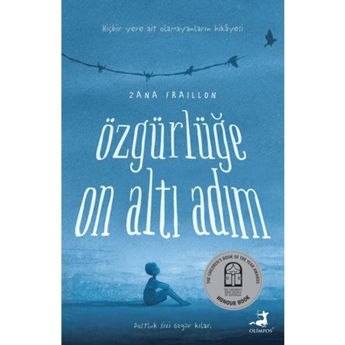 ÖZGÜRLÜĞE ON ALTI ADIM-ZANA FRAILLON-OLİMPOS YAYINLARI