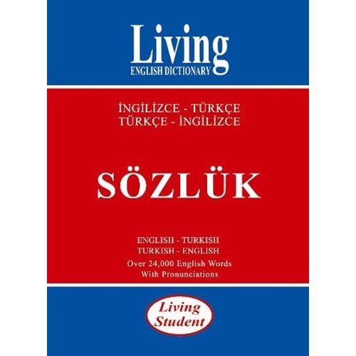 LİVİNG STUDENT İNGİLİZCE-TÜRKÇE TÜRKÇE-İNGİLİZCE SÖZLÜK