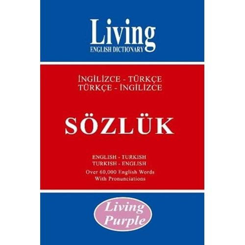 LİVİNG PURPLE İNGİLİZCE-TÜRKÇE TÜRKÇE-İNGİLİZCE SÖZLÜK