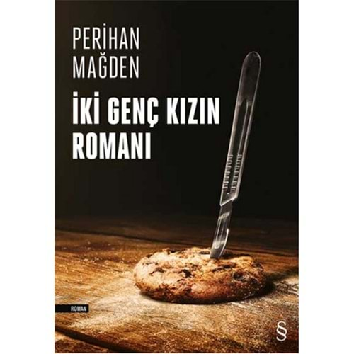 İKİ GENÇ KIZIN ROMANI -PERİHAN MAĞDEN - EVEREST