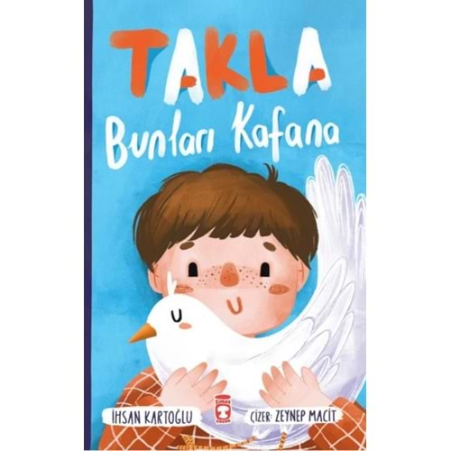 TAKLA BUNLARI KAFANA-İHSAN KARTOĞLU-TİMAŞ ÇOCUK