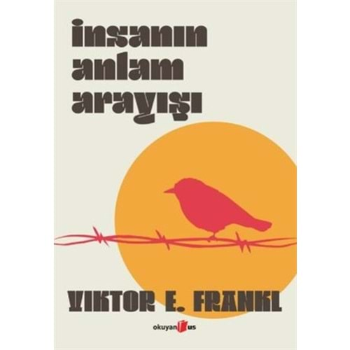 İNSANIN ANLAM ARAYIŞI (CİLTLİ)-VİKTOR E. FRANKL-OKUYAN US YAY.