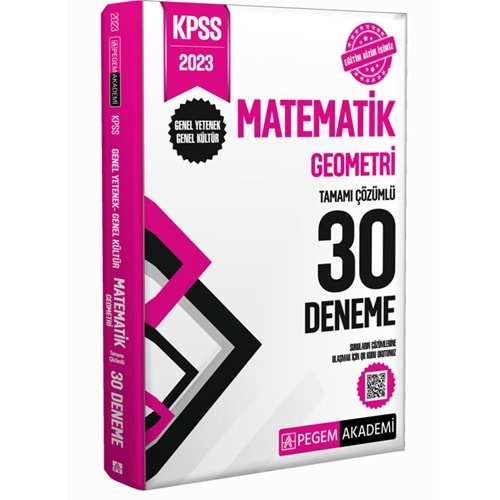 PEGEM KPSS 2023 MATEMATİK-GEOMETRİ TAMAMI ÇÖZÜMLÜ 30 DENEME