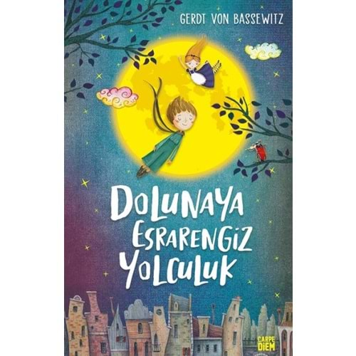 DOLUNAYA ESRARENGİZ YOLCULUK-GERDT VON BASSEWITZ-CARPE DİEM KİTAPLAR