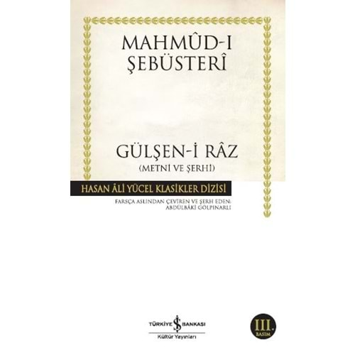 GÜLŞEN-İ RAZ- MAHMUD-I ŞEBÜSTERİ- İŞ BANKASI