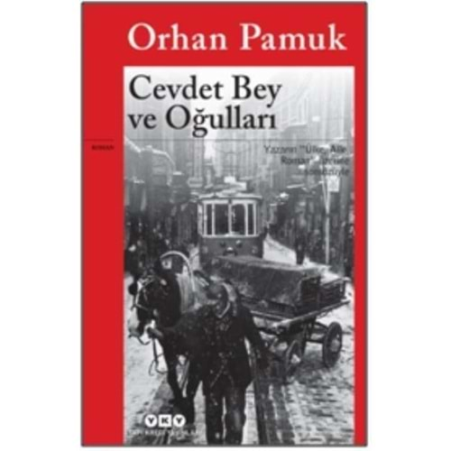 CEVDET BEY VE OĞULLARI ORHAN PAMUK YKY YAYINLARI