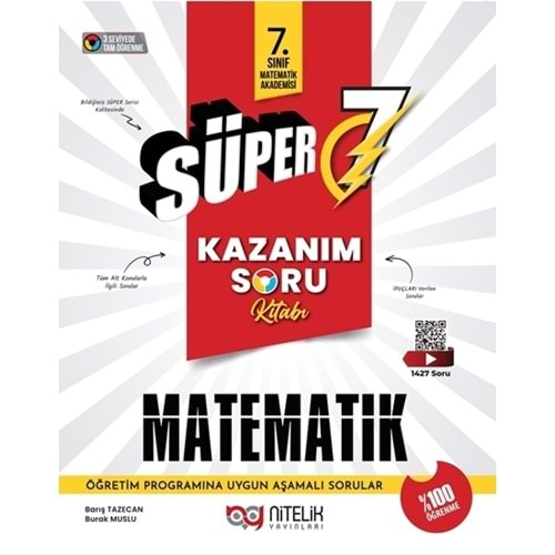 NİTELİK 7.SINIF MATEMATİK SÜPER KAZANIM SORU KİTABI