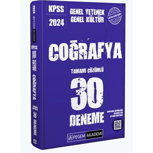 PEGEM KPSS 2024 COĞRAFYA GENEL YETENEK GENEL KÜLTÜR TAMAMI ÇÖZÜMLÜ 30 DENEME