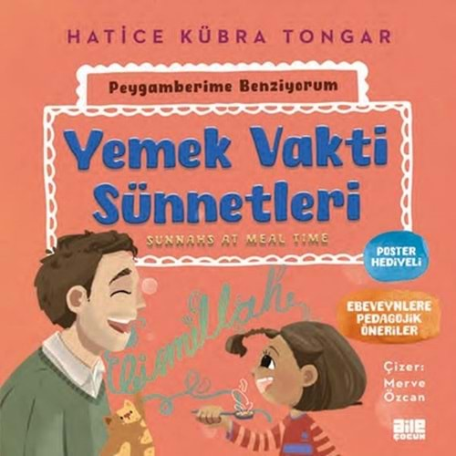 YEMEK VAKTİ SÜNNETLERİ-HATİCE KÜBRA TONGAR-AİLE ÇOCUK