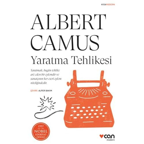 YARATMA TEHLİKESİ - ALBERT CAMUS - CAN YAYINLARI