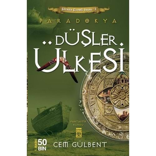 PARADOKYA DÜŞLER ÜLKESİ- CEM GÜLBENT-GENÇ TİMAŞ