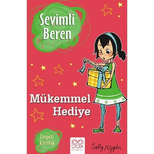 SEVİMLİ BEREN:MÜKEMMEL HEDİYE-EMPATİ KURMAK-SALLY RİPPİN-1001 ÇİÇEK KİTAPLAR