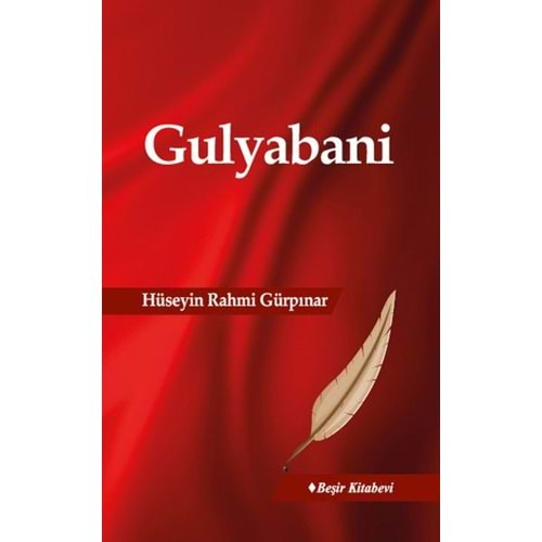 GULYABANİ-HÜSEYİN RAHMİ GÜRPINAR-BEŞİR KİTABEVİ