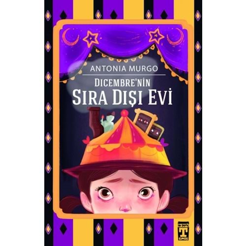 DICEMBRENİN SIRA DIŞI EVİ-ANTONIO MURGO-GENÇ TİMAŞ