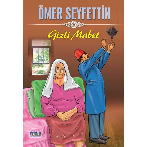 GİZLİ MABET- ÖMER SEYFETTİN- PARILTI