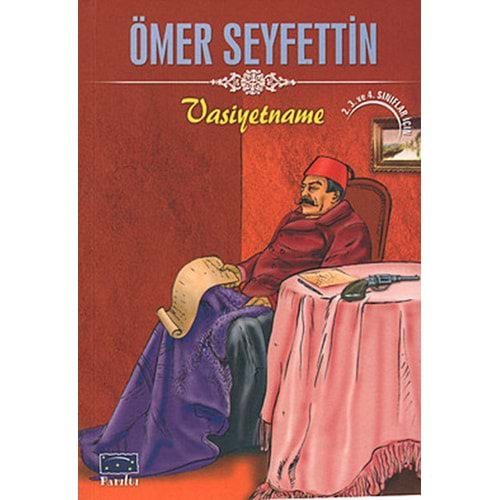 VASİYETNAME- ÖMER SEYFETTİN- PARILTI