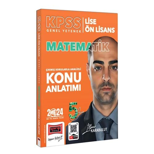 YARGI KPSS 2024 LİSE ÖN LİSANS MATEMATİK 5YÜZ EKİBİ MATEMATİK ÇIKMIŞ SORULARLA DESTEKLENMİŞ ANALİZLİ KONU ANLATIMI