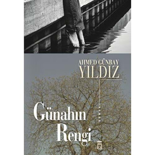 GÜNAHIN RENGİ AHMED GÜNBAY YILDIZ TİMAŞ YAY.