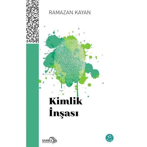 KİMLİK İNŞASI-RAMAZAN KAYAN-SAHRA KİTAP