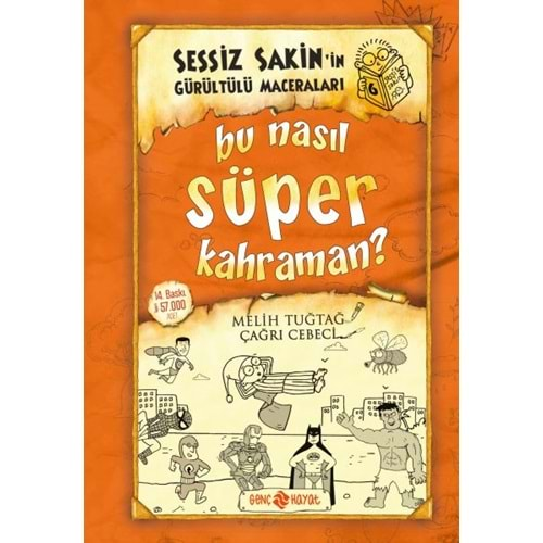 SESSİZ SAKİN 6 - BU NASIL SÜPER KAHRAMAN - GENÇ HAYAT