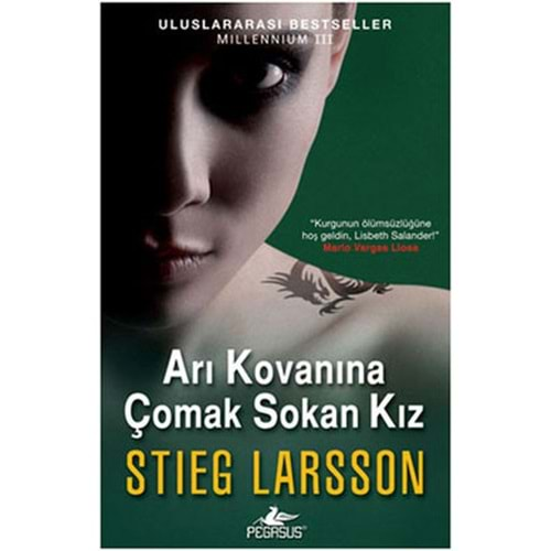 ARI KOVANINA ÇOMAK SOKAN KIZ - STIEG LARSSON - PEGASUS YAY.