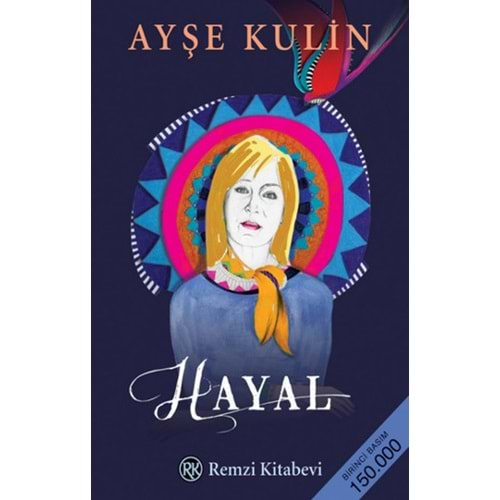 HAYAL - AYŞE KULİN - REMZİ KİTAPEVİ