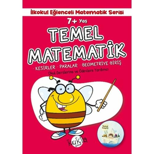 TEMEL MATEMATİK 7+YAŞ İLKOKUL EĞLENCELİ MATEMATİK SERİSİ-BUÇE DAYI-KUKLA YAYINLARI