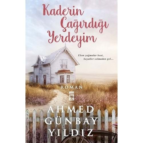 KADERİN ÇAĞIRDIĞI YERDEYİM - AHMED GÜNBAY YILDIZ - TİMAŞ