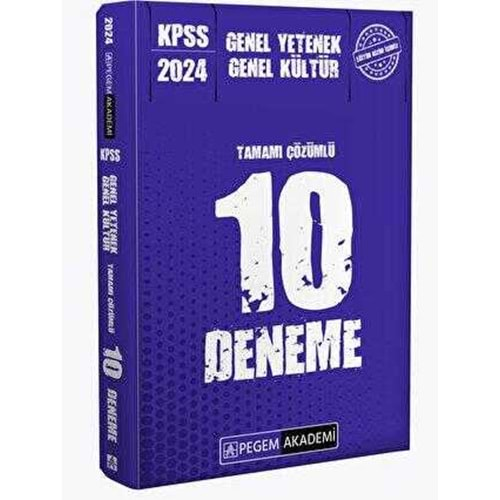 PEGEM KPSS 2024 GENEL YETENEK-GENEL KÜLTÜR TAMAMI ÇÖZÜMLÜ 10 DENEME