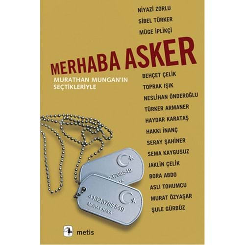 MERHABA ASKER - MURATHAN MUNGAN - METİS