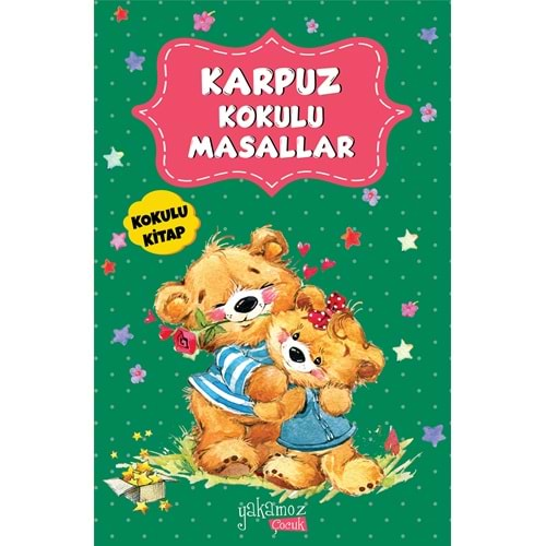 KARPUZ KOKULU MASALLAR-YAKAMOZ