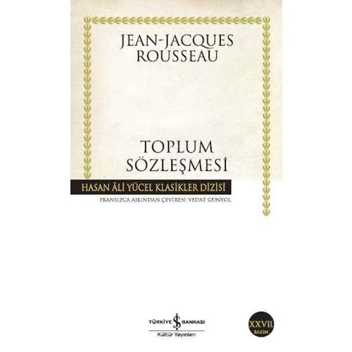 TOPLUM SÖZLEŞMESİ- JEAN JOCQUES ROUSSEAU- İŞ BANKASI YAY