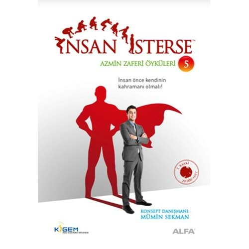 İNSAN İSTERSE AZMİN ZAFERİ ÖYKÜLERİ 5- MÜMİN SEKMAN- ALFA