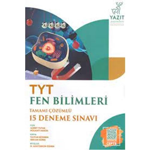 YAZIT TYT FEN BİLİMLERİ TAMAMI ÇÖZÜMLÜ 15 DENEME SINAVI